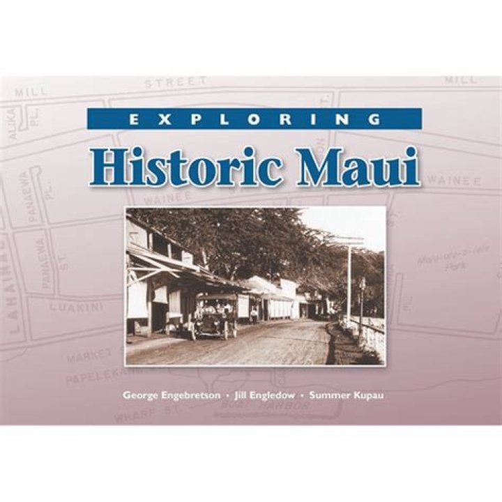‘Exploring Historic Maui’: New book tells story of island towns | News, Sports, Jobs