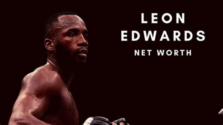 How Much Is Leon Edwards Worth?